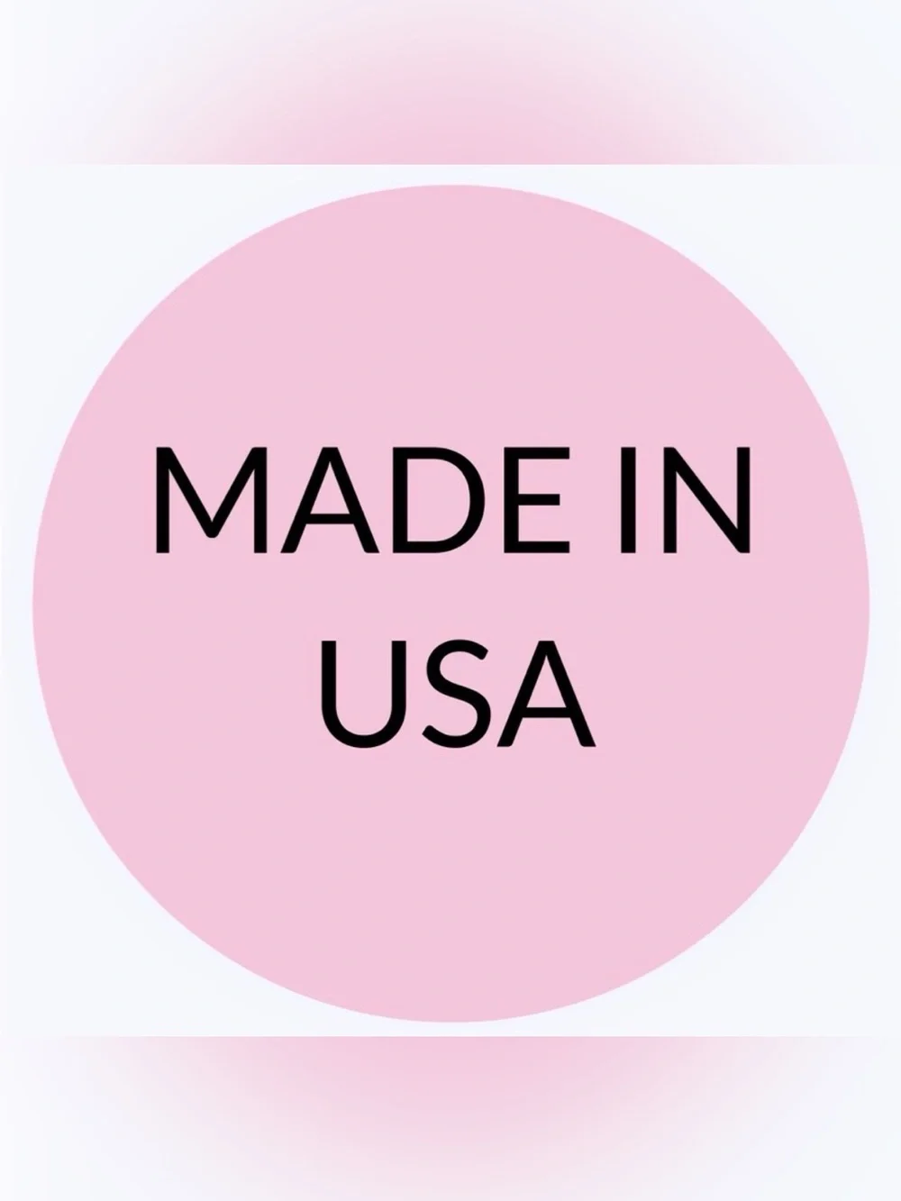 50 STICKERS - 2” ROUND - ‘MADE IN ‘USA’’ - PINK